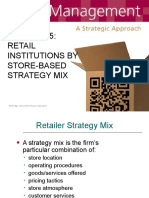 Retail Institutions by Store-Based Strategy Mix: Retail Mgt. 12e (C) 2013 Pearson Education