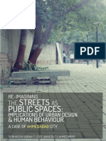 Re-imagining Streets as Public Spaces; Implications of Urban Design & Human Behaviour in Ahmedabad