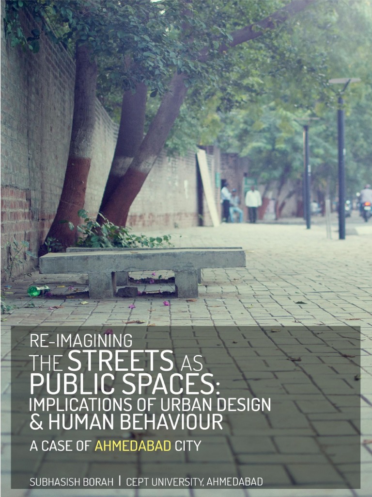 Re-Imagining The Streets As Public Space PDF | PDF | Urban Design | Street