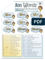 Complete The Sentences With The Correct Question Word. Then Match These Quest Ions T o T He Right Answer. Fo Llo W T He e Xample