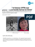 Napalm Girl' in Famous 1970s War Photo Those Bombs Led Me To Christ'