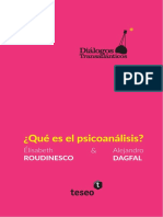 Dagfal, A. Roudinesco, É. - Qué Es El Psicoanálisis PDF
