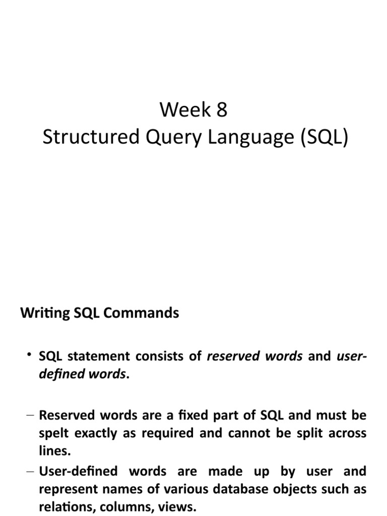 Week 8 Structured Query Language (SQL) | PDF | Table (Database) | Databases