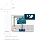 Alat Dan Bahan: 1 Arduino Uno 1 Sensor Ultrasonic SR04 2 Seven Segment Katoda 1 Breadboard Kabel Jumper