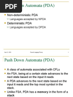 Push Down Automata (PDA) : Non-Deterministic PDA Deterministic PDA