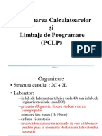 Programarea Calculatoarelor Şi Limbaje de Programare (PCLP)