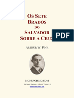 A. W. Pink - Os sete brados do Salvador sobre a Cruz