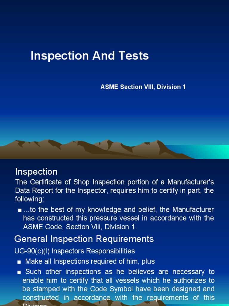 ASME Section VIII Inspection & Testing Guide | PDF | Calibration | Pressure