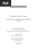 A Reabilitação Habitacional em Portugal_A Avaliação dos Programas RECRIA, REHABITA, RECRIPH E SOLARH