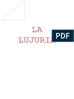 La lujuria: deseo sexual desordenado e incontrolable