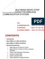 Wideband & Multiband Micro Strip Antenna Designs For Project Review Final