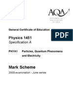 Unit 1 - Particles Quantum Phenomena and Electricity Mark Scheme 2009 06