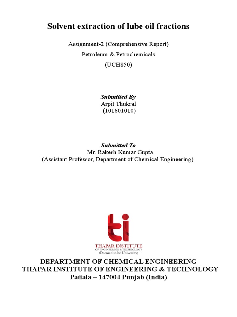 Solvent Extraction of Lube Oil Fractions An Analysis of the Solvent