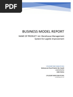 Business Model Report: NAME OF PRODUCT: Iot: Warehouse Management System For Logistic Improvement