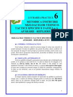 LP 6 - Metodica instruirii mijloacelor tehnico-tactice specifice fazei I-a a.pdf