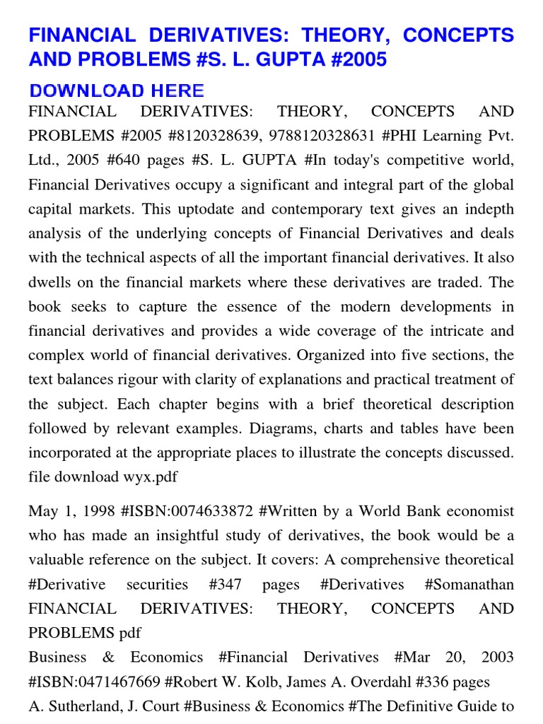 Financial derivatives theory concepts and problems s l gupta 2005