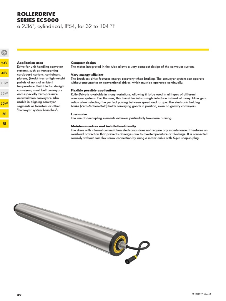 Ø 2.36", Cylindrical, IP54, For 32 To 104 °F Rollerdrive Series Ec5000