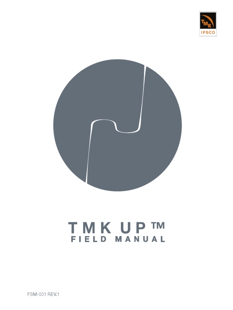 TMK Up™: Field Manual | PDF | Pipe (Fluid Conveyance) | Casing (Borehole)