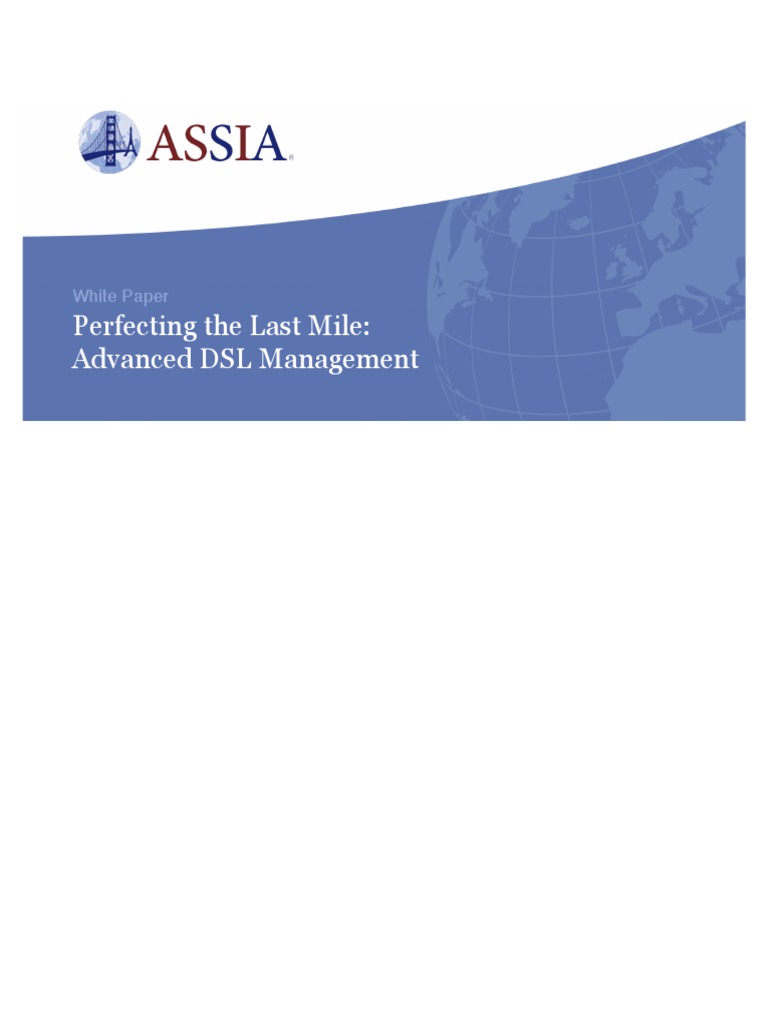 Perfecting The Last Mile: Advanced DSL Management: White Paper | PDF ...