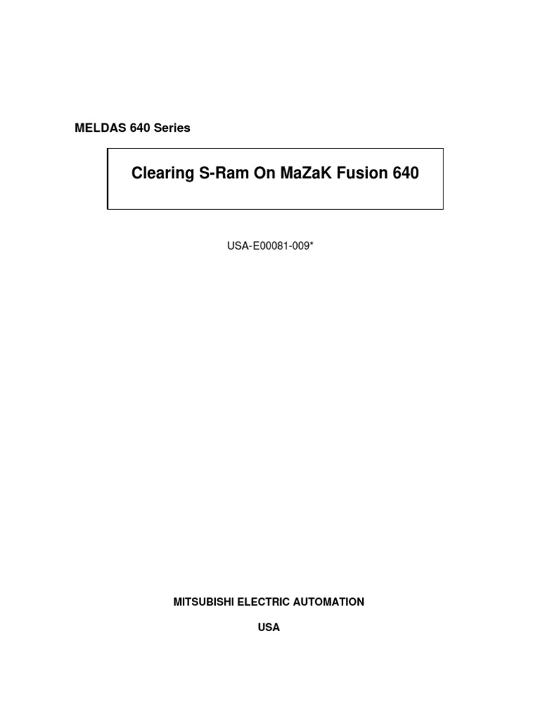 Clearing SRAM on Mazak Fusion 640 | PDF