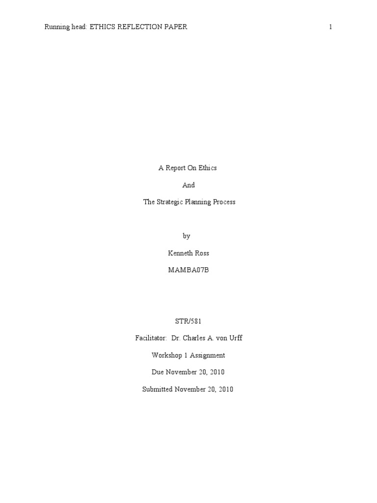 Ethics Reflection Paper (Rev 2) | PDF | Strategic Planning | Leadership