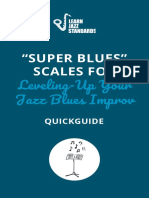 "Super Blues" Scales For Leveling-Up Your Jazz Blues Improv