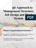 Strategic Approach to Management Structure, Job Design