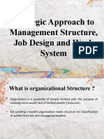 Strategic Approach To Management Structure, Job Design