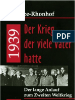 (Geschichte) Schultze-Rhonhof, Gerd - 1939. Der Krieg der viele Väter hatte (2003)