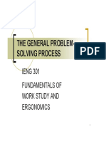 The General Problem-Solving Process: IENG 301 Fundamentals of Work Study and Ergonomics