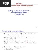 MBA 6324 Operations and Supply Chain Management: Betting On Uncertain Demand: The Newsvendor Model Chapter 12)