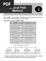 Critical Path Method: M.R. Walker & J.E. Kelley of Ramination R& Developed CPM For The