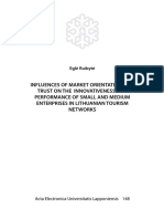 Eglė Ruibytė INFLUENCES OF MARKET ORIENTATION AND TRUST ON THE INNOVATIVENESS AND PERFORMANCE OF SMALL AND MEDIUM ENTERPRISES IN LITHUANIAN TOURISM NETWORKS