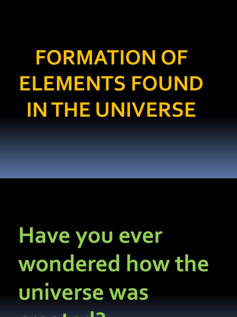 Formation of Elements in the Universe | PDF | Stars | Universe