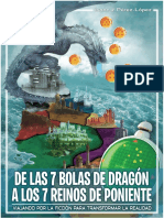De Las 7 Bolas de Dragón A Los 7 Reinos de Poniente. Viajando Por La Ficción para Transformas La Realidad. Isaac J.Pérez López PDF