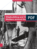 Shipbuilding and Ship Repair Workers Around The World: Case Studies 1950-2010