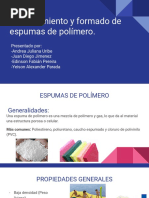 Procesamiento y Formado de Espumas de Polímero
