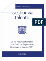 Gestión Del Talento. de Los Recursos Humanos A La Dirección de Personas Basada en El Talento (DPT)