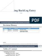 Validating Backlog Entry: A Trustworthy Organization Providing Total Solutions and Continuous Services