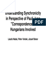 Understanding Synchronicity in Perspective of Pauli-Jung "Correspondence" - Hungarians Involved