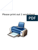 Please Print Out 1 Worksheet