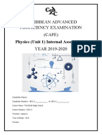 Caribbean Advanced Proficiency Examination (CAPE) : Physics (Unit 1) Internal Assessments