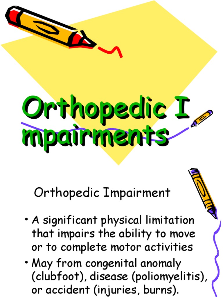 Understanding Orthopedic Impairments | PDF | Cerebral Palsy | Human ...