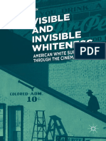Alice Mikal Craven - Visible and Invisible Whiteness - American White Supremacy Through The Cinematic Lens-Palgrave Macmillan (2018)