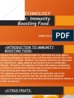 Food Biotechnology: Topic: Immunity Boosting Food