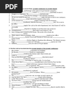 1: Put The Verb Into The Correct Form, Present Continuous or Present Simple