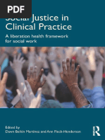 Social Justice in Clinical Practice: A Liberation Health Framework For Social Work