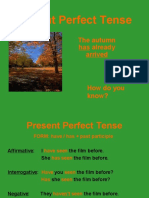 Present Perfect Tense: The Autumn Has Already Arrived