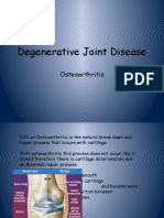 Degenerative Joint Disease: Osteoarthritis