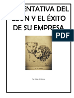 La Tentativa Del León y El Éxito de Su Empresa